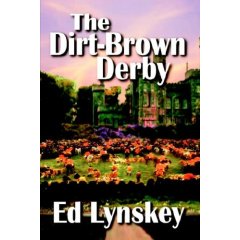 dirt brown derby review