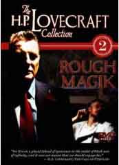 lovecraft rough magik dvd review