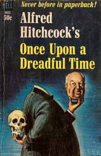 hitchcock once upon dreadful time review