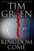 kingdom come tim green