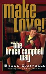 make love bruce campbell review