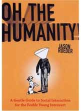 oh humanity review