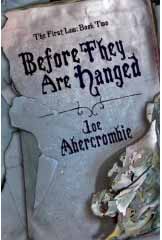 before they are hanged review