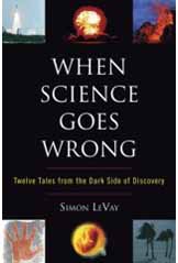 when science goes wrong review